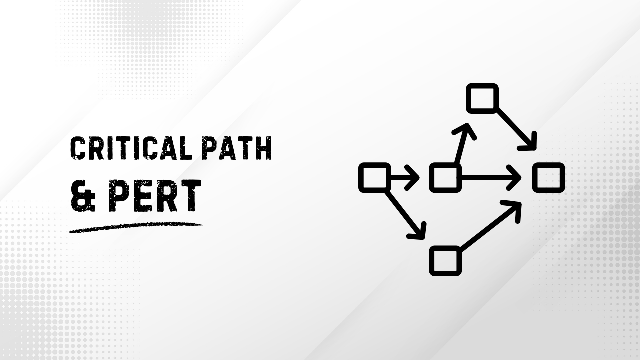 المسار الحرج وتقدير الأوقات بدقة  Critical Path & PERT
